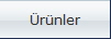 Ürünler